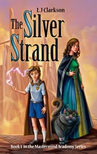 Baixar The Silver Strand – Book 1 in the Mastermind Academy Series (English Edition) pdf, epub, eBook