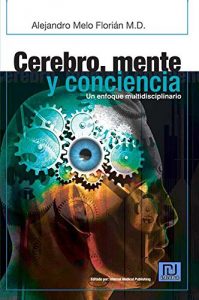 Baixar Cerebro, mente y conciencia. Un enfoque multidisciplinar (Spanish Edition) pdf, epub, eBook