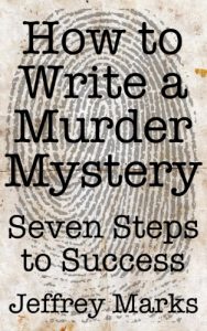 Baixar How to Write a Murder Mystery – Seven Steps to Success (English Edition) pdf, epub, eBook