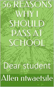 Baixar 56 REASONS WHY I SHOULD PASS AT SCHOOL: Dear student (REASONS OF SCHOOL Book 1) (English Edition) pdf, epub, eBook