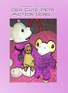 Baixar Der Cute Pets Action Song: Lyrics for Kids (German Edition) pdf, epub, eBook