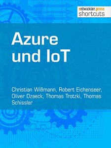 Baixar Azure und IoT (shortcuts 161) (German Edition) pdf, epub, eBook