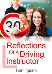 Baixar Reflections of a Driving Instructor (English Edition) pdf, epub, eBook