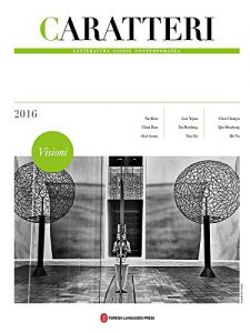Baixar Caratteri 2016: Letteratura cinese contemporanea pdf, epub, eBook