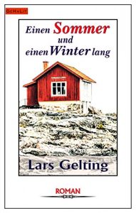 Baixar Einen Sommer und einen Winter lang (German Edition) pdf, epub, eBook