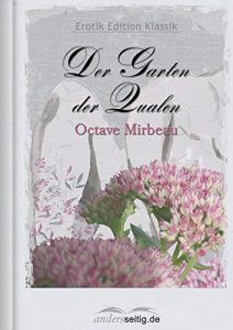 Baixar Der Garten der Qualen: Erotik Edition Klassik (German Edition) pdf, epub, eBook