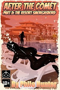 Baixar After the Comet Part 2: The Resort Smorgasbord (English Edition) pdf, epub, eBook