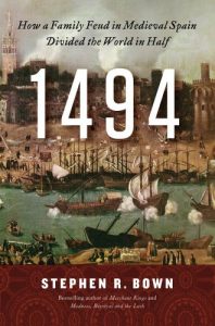 Baixar 1494: How a Family Feud in Medieval Spain Divided the World in Half pdf, epub, eBook