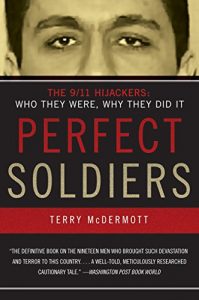 Baixar Perfect Soldiers: The 9/11 Hijackers: Who They Were, Why They Did It pdf, epub, eBook