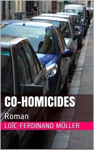 Baixar CO-Homicides: Roman (French Edition) pdf, epub, eBook