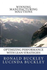 Baixar Winning Manufacturing Solutions – Optimizing Performance with Lean Strategies (English Edition) pdf, epub, eBook