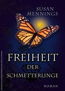 Baixar Freiheit der Schmetterlinge: 1. Teil der Schmetterlings-Trilogie (German Edition) pdf, epub, eBook