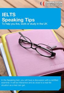 Baixar IELTS Exam Speaking Tips (Communication in English Book 1) (English Edition) pdf, epub, eBook