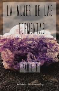 Baixar La Mujer de las Tormentas: Parte l (Spanish Edition) pdf, epub, eBook