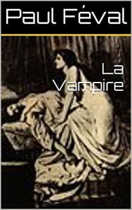 Baixar La Vampire (French Edition) pdf, epub, eBook