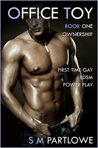 Baixar Office Toy – Ownership: First Time Gay BDSM Power Play (Series Book One) (English Edition) pdf, epub, eBook