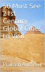 Baixar 50 Must See 21st Century Global Cities to Visit (English Edition) pdf, epub, eBook