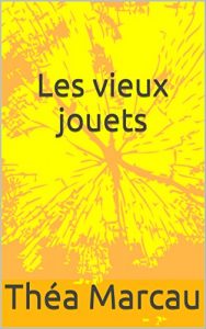 Baixar Les vieux jouets (French Edition) pdf, epub, eBook