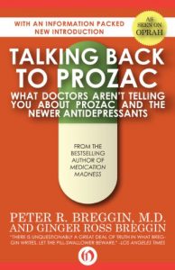 Baixar Talking Back to Prozac: What Doctors Won’t Tell You About Prozac and the Newer Antidepressants (English Edition) pdf, epub, eBook