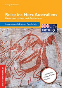 Baixar Reise ins Herz Australiens: Menschen, Mythen und Geschichten (Reisetops 23) (German Edition) pdf, epub, eBook