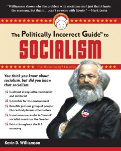 Baixar The Politically Incorrect Guide to Socialism (The Politically Incorrect Guides) pdf, epub, eBook