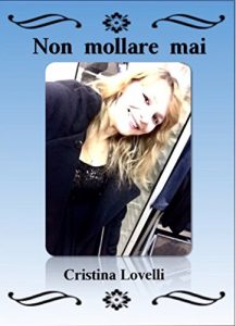 Baixar Non mollare mai (Italian Edition) pdf, epub, eBook
