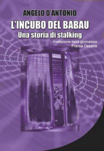 Baixar L’incubo del babau – Una storia di stalking pdf, epub, eBook