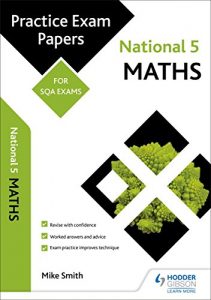 Baixar National 5 Maths: Practice Papers for SQA Exams (Scottish Practice Exam Papers) (English Edition) pdf, epub, eBook
