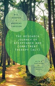 Baixar The Research Journey of Acceptance and Commitment Therapy (ACT) pdf, epub, eBook