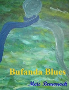 Baixar Bufanda Blues (Spanish Edition) pdf, epub, eBook