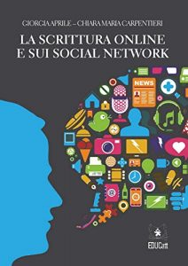 Baixar La scrittura online e sui social network pdf, epub, eBook
