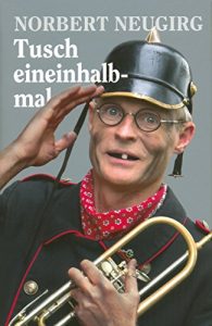 Baixar Tusch eineinhalbmal: Kolumnen und Gedichte (German Edition) pdf, epub, eBook