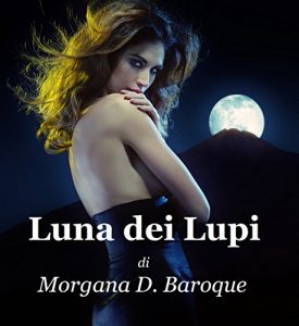 Baixar Luna dei lupi (Italian Edition) pdf, epub, eBook