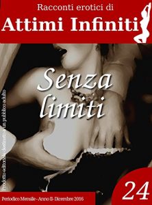 Baixar ATTIMI INFINITI n.24 – Senza limiti pdf, epub, eBook