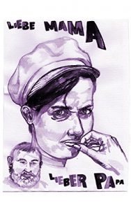 Baixar Liebe Mama Lieber Papa (German Edition) pdf, epub, eBook