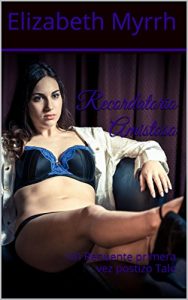 Baixar Recordatorio Amistoso: Un Renuente primera vez postizo Tale (Spanish Edition) pdf, epub, eBook