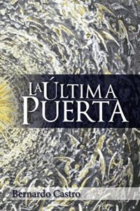 Baixar La Ultima Puerta (Spanish Edition) pdf, epub, eBook