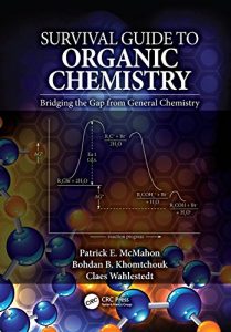 Baixar Survival Guide to Organic Chemistry: Bridging the Gap from General Chemistry pdf, epub, eBook
