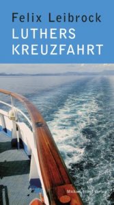 Baixar Luthers Kreuzfahrt (German Edition) pdf, epub, eBook