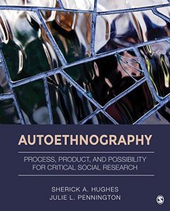 Baixar Autoethnography: Process, Product, and Possibility for Critical Social Research pdf, epub, eBook