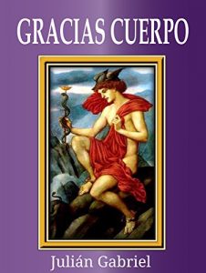 Baixar GRACIAS CUERPO (Spanish Edition) pdf, epub, eBook