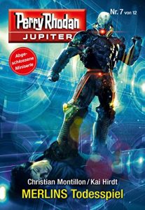 Baixar Jupiter 7: MERLINS Todesspiel (Perry Rhodan – Jupiter) (German Edition) pdf, epub, eBook