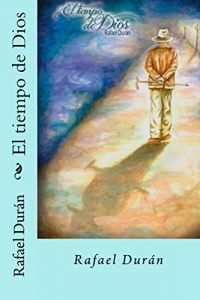 Baixar El tiempo de Dios (Spanish Edition) pdf, epub, eBook