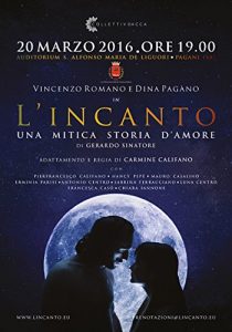 Baixar L’INCANTO. Una mitica storia d’amore. (Italian Edition) pdf, epub, eBook