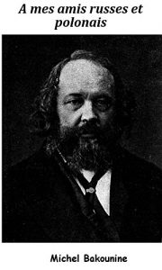 Baixar A MES AMIS RUSSES ET POLONAIS (French Edition) pdf, epub, eBook