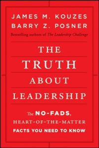 Baixar The Truth about Leadership: The No-fads, Heart-of-the-Matter Facts You Need to Know pdf, epub, eBook