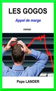 Baixar LES GOGOS: Appel de marge (French Edition) pdf, epub, eBook