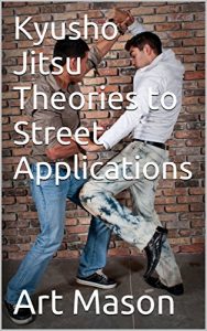 Baixar Kyusho Jitsu Theories to Street Applications (English Edition) pdf, epub, eBook