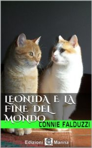Baixar Leonida e la fine del mondo (Trilogia di Leonida Vol. 3) (Italian Edition) pdf, epub, eBook