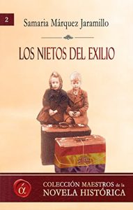 Baixar Los nietos del exilio (Spanish Edition) pdf, epub, eBook
